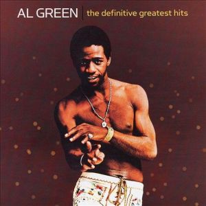 Al Green The Definitive Greatest Hits, 2007