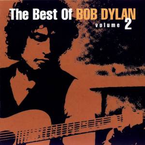 The Best of Bob Dylan, Volume 2 Album 