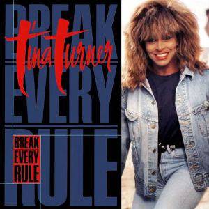 Break Every Rule Album 