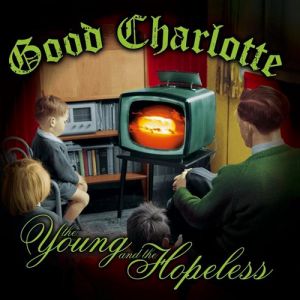 The Young & the Hopeless Album 