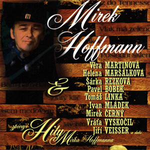 Zelenáči Mirka Hoffmanna Hity Mirka Hoffmanna, 2000