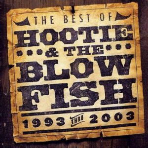 The Best of Hootie & the Blowfish: 1993-2003 Album 
