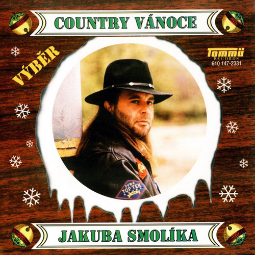 Jakub Smolík Country Vánoce Jakuba Smolíka (Výběr), 1997