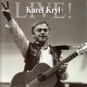 Karel Kryl Live!, 2006