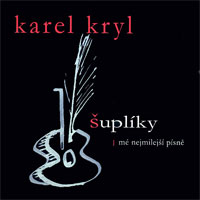 Karel Kryl Šuplíky, 2005