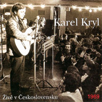 Karel Kryl Živě v Československu, 2009