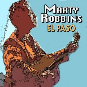 Marty Robbins El Paso, 1970