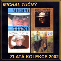 Michal Tučný Zlatá kolekce, 2002