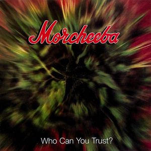 Who Can You Trust? Album 