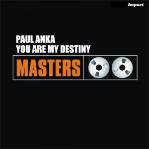 Paul Anka You Are My Destiny, 1958