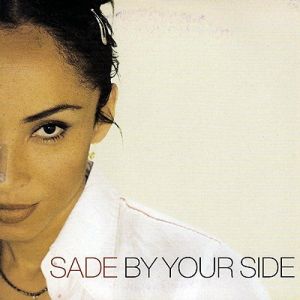 Sade By Your Side, 2000