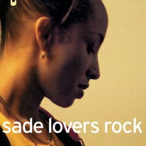 Sade Lovers Rock, 2000