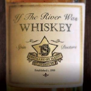 If the River Was Whiskey Album 