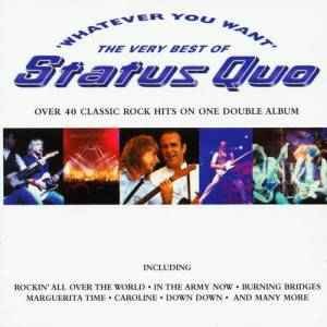 Whatever You Want: The Very Best of Status Quo Album 