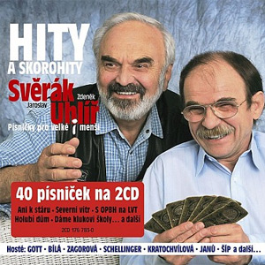 Zdeněk Svěrák, Jaroslav Uhlíř Hity a skorohity, 2008