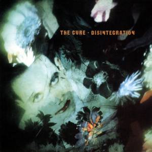 Disintegration Album 