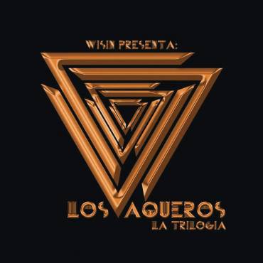 Los Vaqueros: La Trilogia Album 