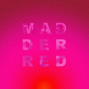 Madder Red Album 