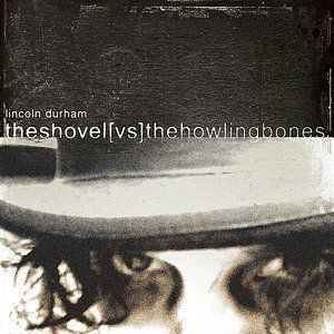 The Shovel vs. The Howling Bones Album 