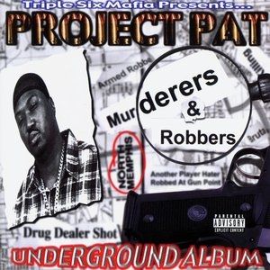 Murderers & Robbers Album 