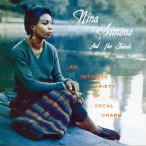 Nina Simone and Her Friends Album 