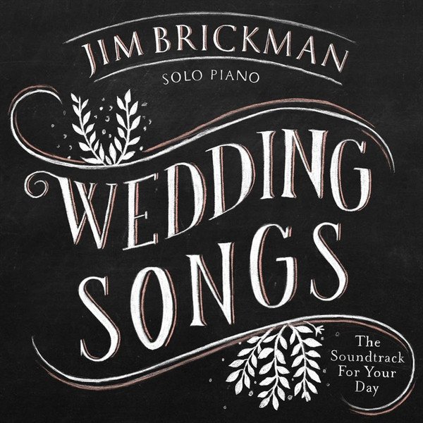 Wedding Songs (The Soundtrack For Your Day) Album 