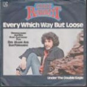Every Which Way but Loose Album 