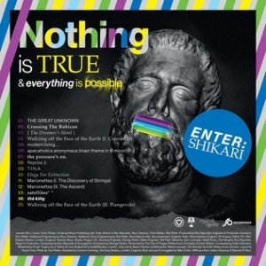 Nothing Is True & Everything Is Possible Album 