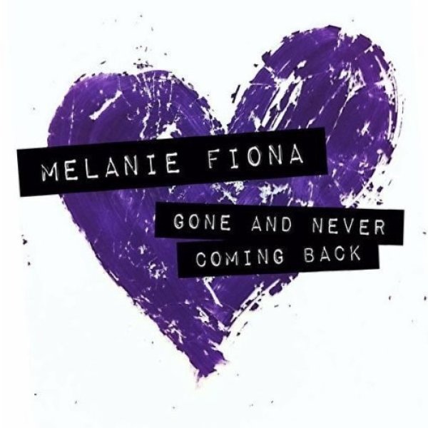 Gone and Never Coming Back Album 