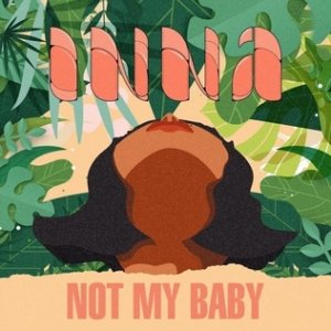 Not My Baby Album 