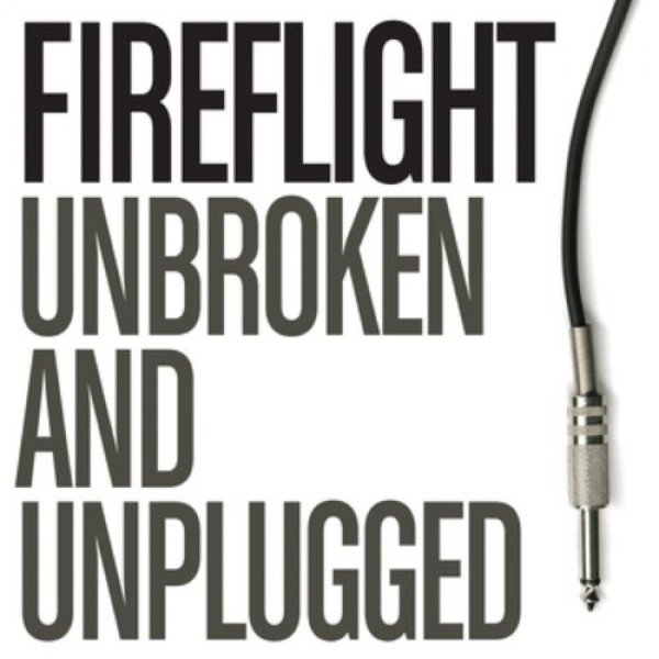 Unbroken and Unplugged Album 