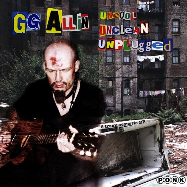 Uncool Unclean Unplugged Album 