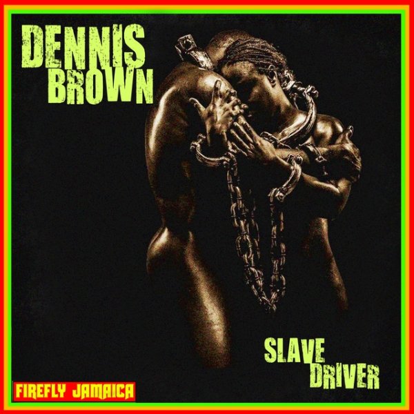 Slave Driver Album 