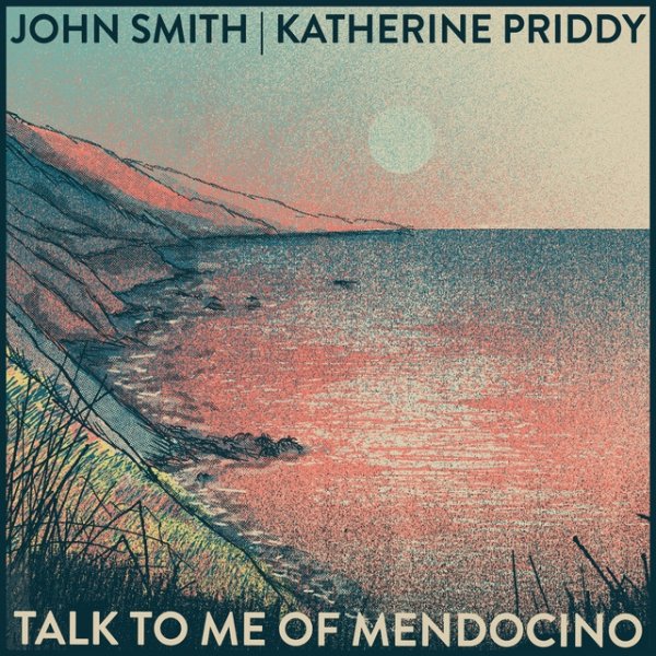 Talk to Me of Mendocino Album 