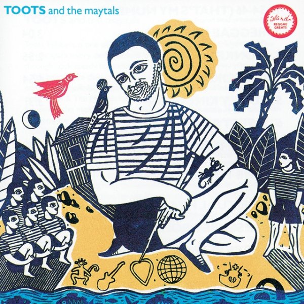 Reggae Greats - Toots & The Maytals Album 