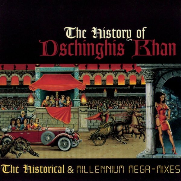 The History Of Dschinghis Khan Album 