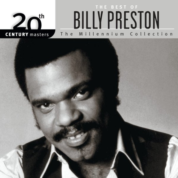 20th Century Masters: The Millennium Collection: Best Of Billy Preston Album 