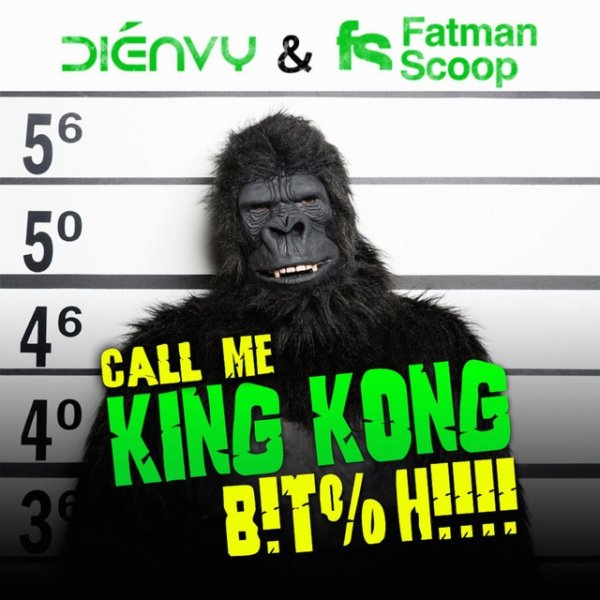 Call Me King Kong B!T%H!!! Album 