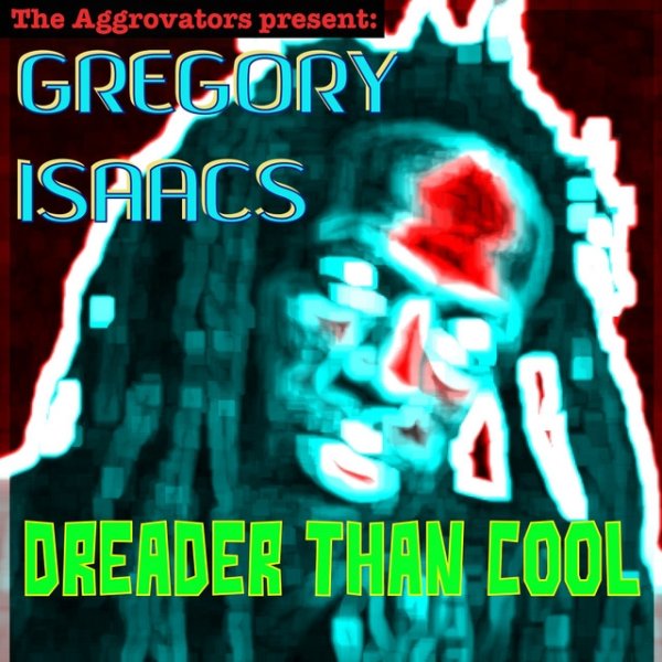 Dreader Than Cool Album 