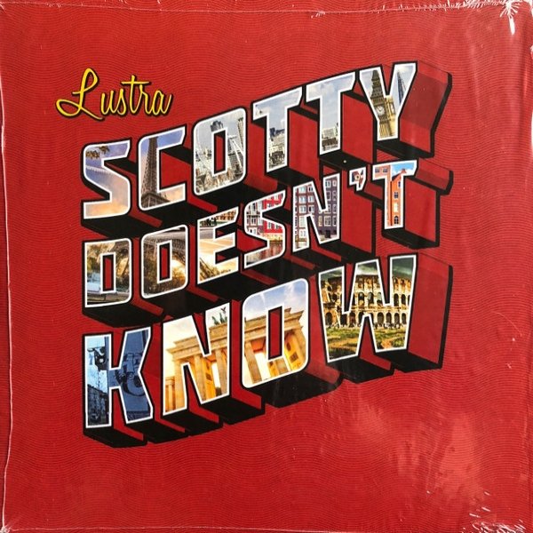 Scotty Doesn't Know Album 