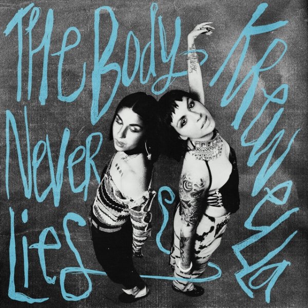 The Body Never Lies Album 