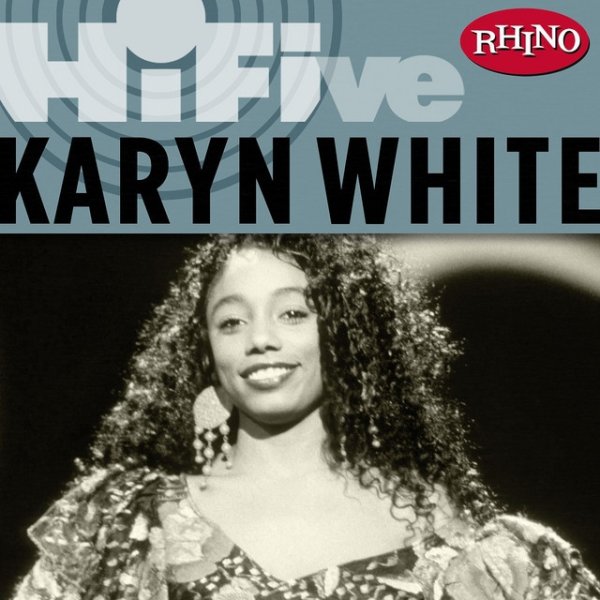 Rhino Hi-Five: Karyn White Album 