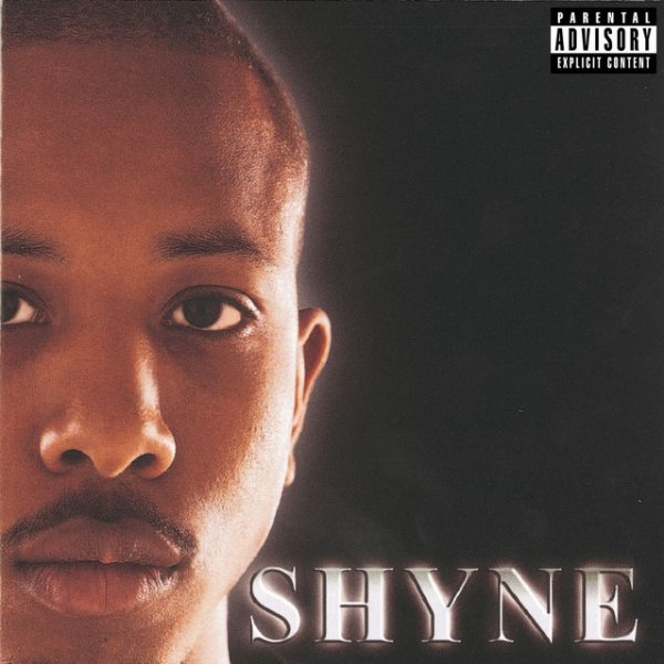 Shyne Album 