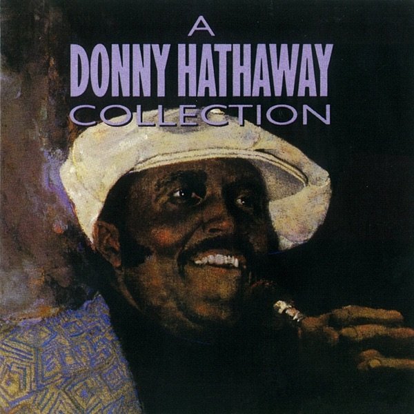 A Donny Hathaway Collection Album 