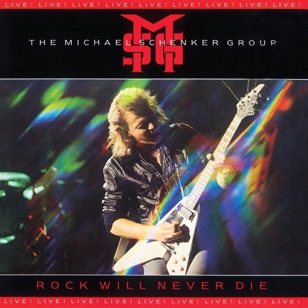 Rock Will Never Die: Live! Album 
