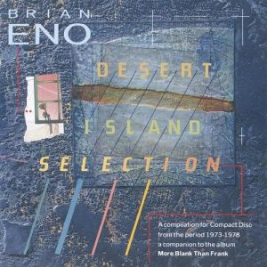 Desert Island Selection Album 