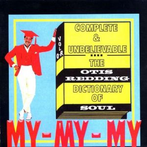 Complete & Unbelievable: The Otis Redding Dictionary of Soul Album 