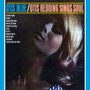 Otis Blue: Otis Redding Sings Soul Album 