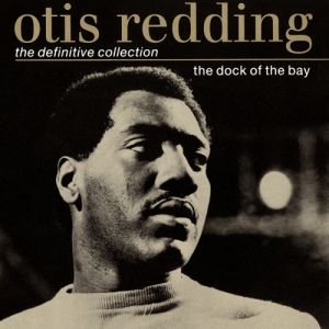 The Dock of the Bay - The Definitive Collection Album 