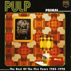 Primal: The Best of the Fire Years 1983–1992 Album 